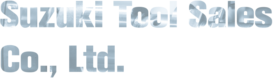 Suzuki Tool Sales Co., Ltd.
